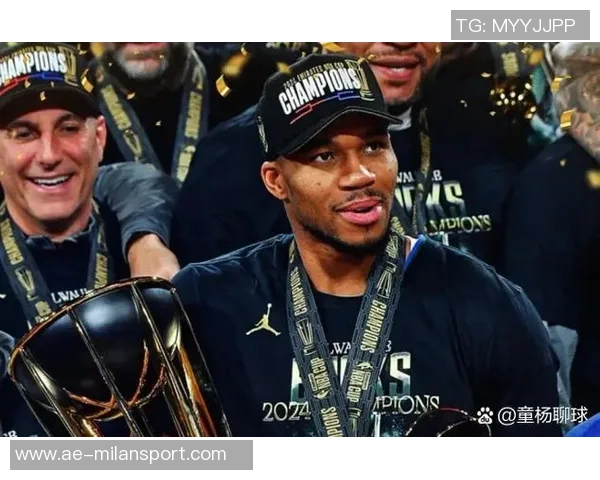 字母哥2024赛季表现抢眼助球队夺冠并荣膺MVP战绩12胜1负